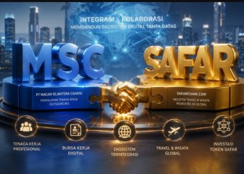 SafarChain dan PT MSC Jajaki SuperApp Terintegrasi, Satukan Industri Travel dan Bursa Tenaga Kerja Berbasis Digital